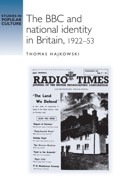 BBC and National Identity in Britain, 1922–53