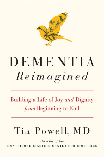 Dementia Reimagined