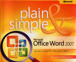 MICROSOFT OFFICE WORD 2007 PLAIN AND SIMPLE