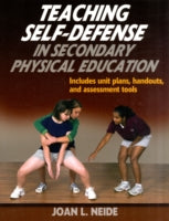 Teaching Self-defense in Secondary Physical Education