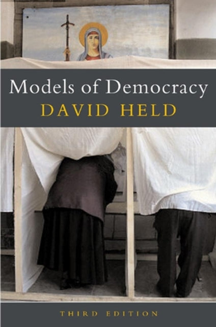Models of Democracy 3E