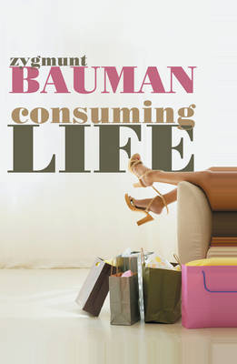 CONSUMING LIFE