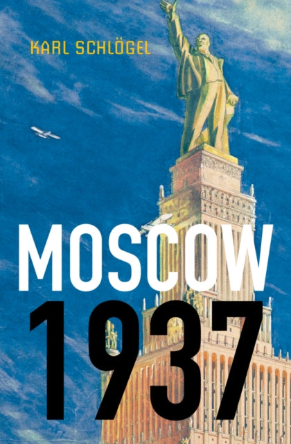 MOSCOW, 1937