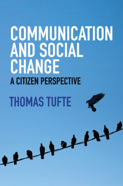 Communication and Social Change - a Citizen Perspective
