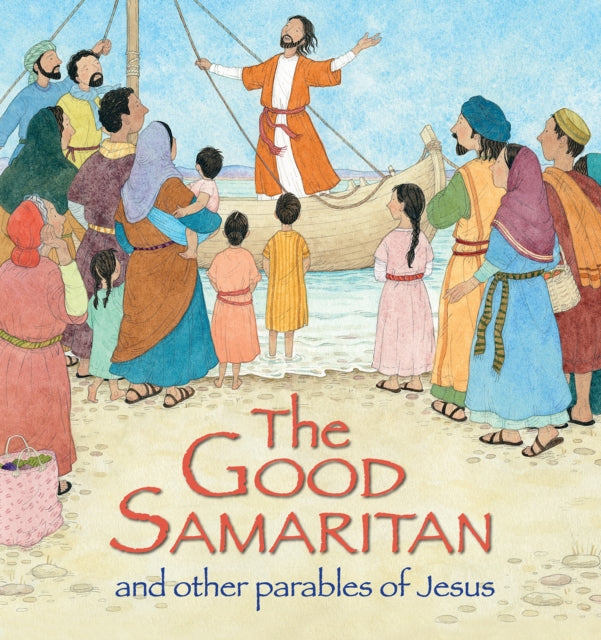 Good Samaritan and Other Parables of Jesus