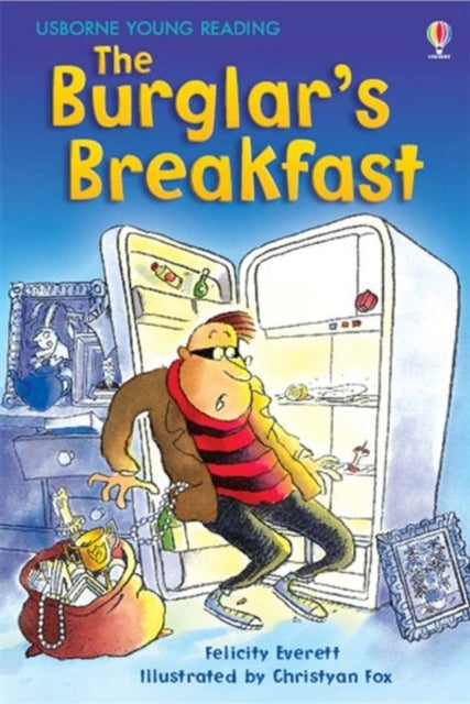 Burglar's Breakfast