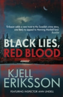 BLACK LIES, RED BLOOD