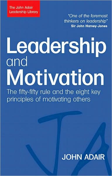LEADERSHIP AND MOTIVATION