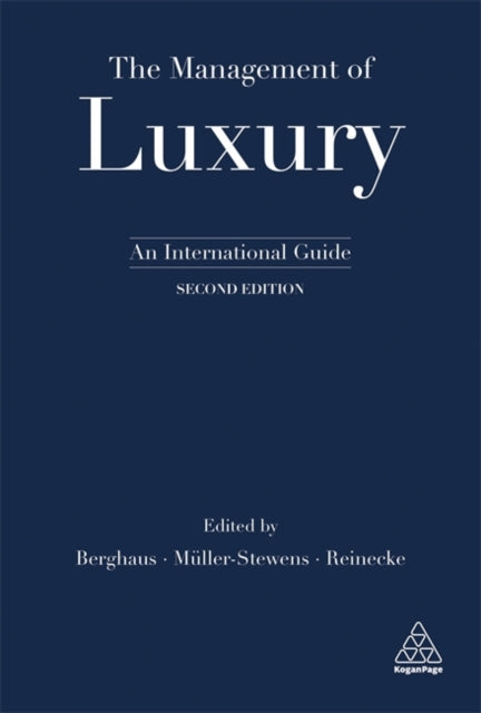 The Management of Luxury - An International Guide