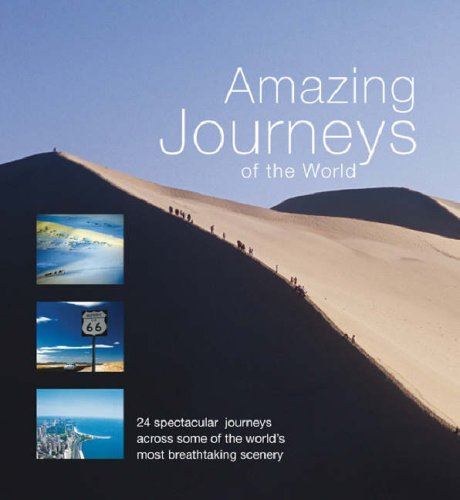 AMAZING JOURNEYS OF THE WORLD