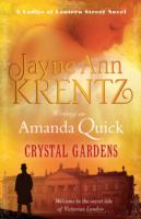 Crystal Gardens: Number 1 in series