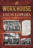 Workhouse Encyclopedia