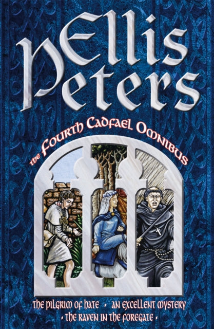 Fourth Cadfael Omnibus