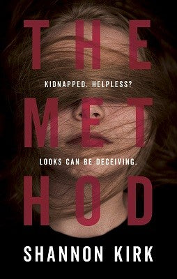 The Method: Kidnapped? Helpless? Looks can be deceiving...