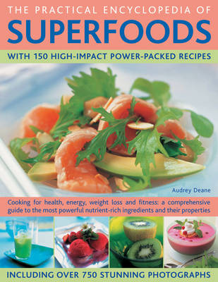 Complete Encyclopaedia of Superfoods