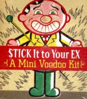 Stick it to Your Ex: A Mini Voodoo Kit