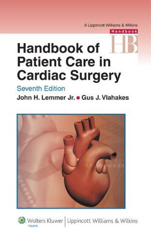 Handbook of Patient Care in Cardiac Surgery, 7th Ed.