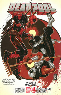 DEADPOOL VOLUME 7: AXIS