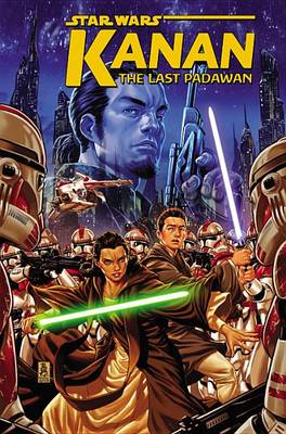 STAR WARS: KANAN: THE LAST PADAWAN VOL. 1