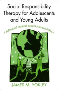 Social Responsibility Therapy for Adolescents and Young Adults