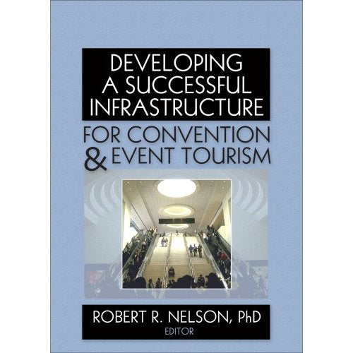 DEVELOPING A SUCCESSFUL INFRASTRUCTURE FOR CONVENT