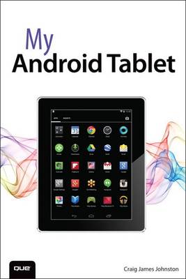 MY ANDROID TABLET