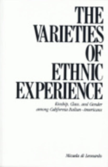 Varieties of Ethnic Experience