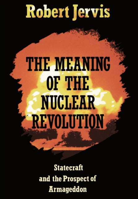 Meaning of the Nuclear Revolution