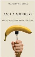 AM I A MONKEY?: SIX BIG QUESTIONS ABOUT EVOLUTION