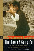 The Tao of Gung Fu: A Study in the Way of Chinese Martial Art