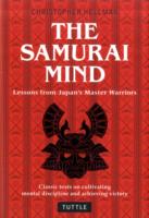 Samurai Mind: Lessons from Japan's Master Warriors