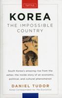 Korea the Impossible Country