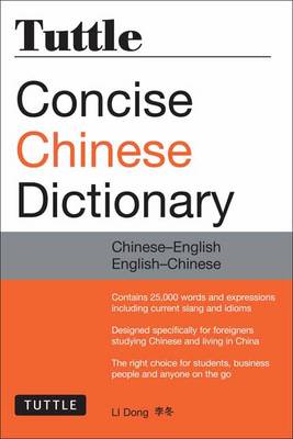 Tuttle Concise Chinese Dictionary: Chinese-English English-Chinese