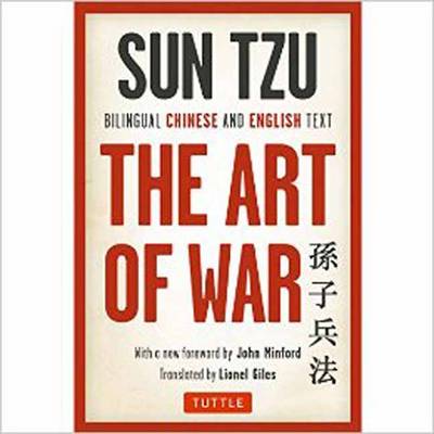 Sun Tzu's 'Art of War': Bilingual Chinese and English Text
