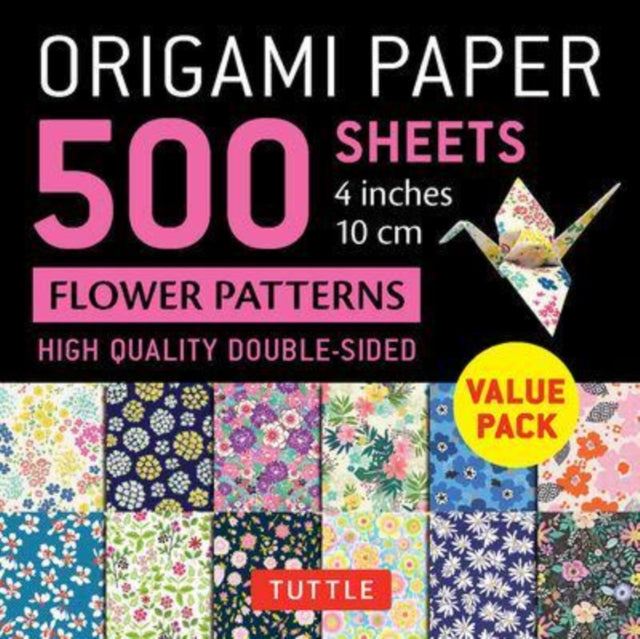 Origami Paper 500 sheets Flower Patterns 4" (10 cm) - Tuttle Origami Paper: Double-Sided Origami Sheets Printed with 12 Different Illustrated Patterns