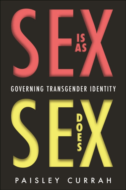 Sex Is As Sex Does