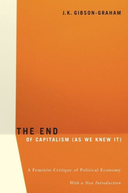 End of Capitalism (As We Knew It)