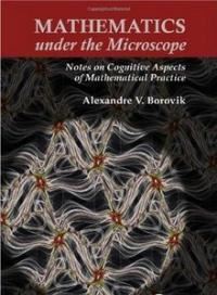 MATEMATICS UNDER THE MICROSCOPE