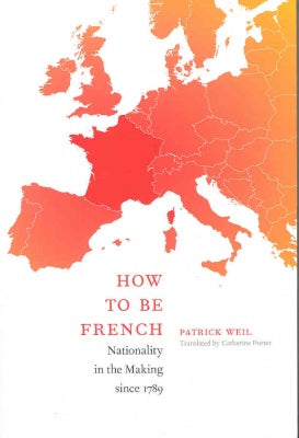 HOW TO BE FRENCH