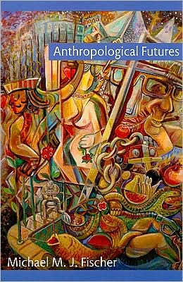 Anthropological Futures