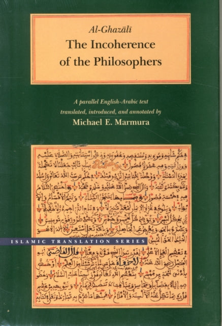 Incoherence of the Philosophers, 2nd Edition