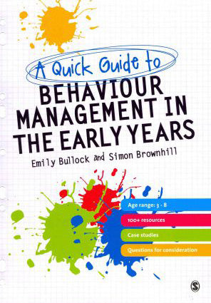 A Quick Guide to Behaviour Management in the Early Years