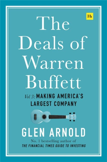 Deals of Warren Buffett, Volume 3
