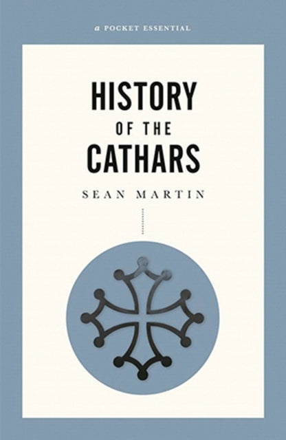 Short History Of The Cathars