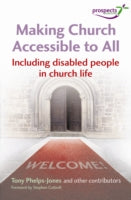 Making Church Accessible to All: Including Disabled People in Church Life