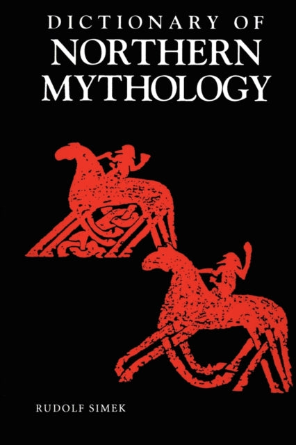 Dictionary of Northern Mythology