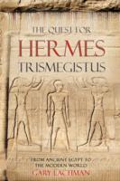 Quest For Hermes Trismegistus