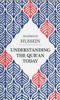 Understanding the Qur'an Today