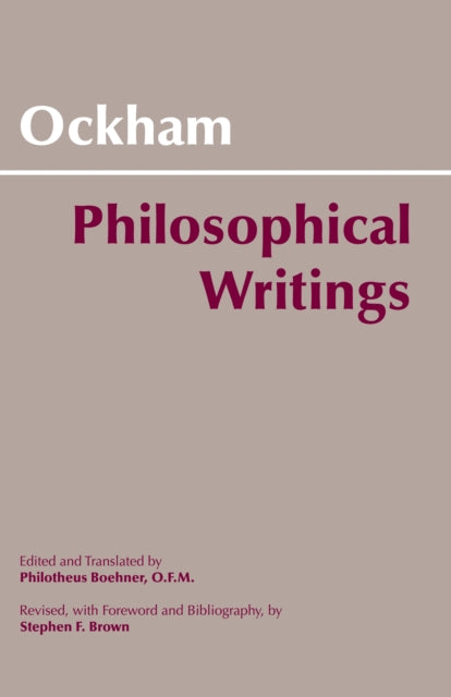 Ockham: Philosophical Writings