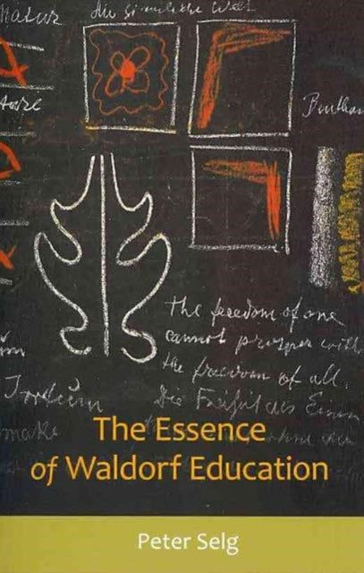 Essence of Waldorf Education